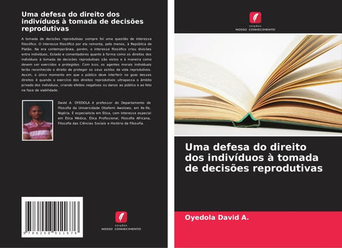 Uma defesa do direito dos indivíduos à tomada de decisões reprodutivas