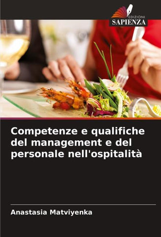 Competenze e qualifiche del management e del personale nell'ospitalità