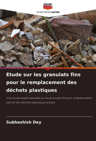 Etude sur les granulats fins pour le remplacement des déchets plastiques