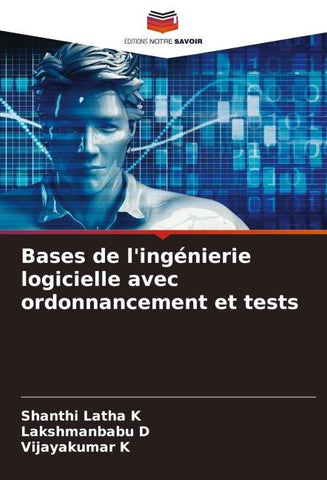 Bases de l'ingénierie logicielle avec ordonnancement et tests