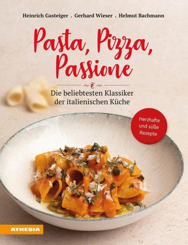 Pasta, Pizza, Passione
