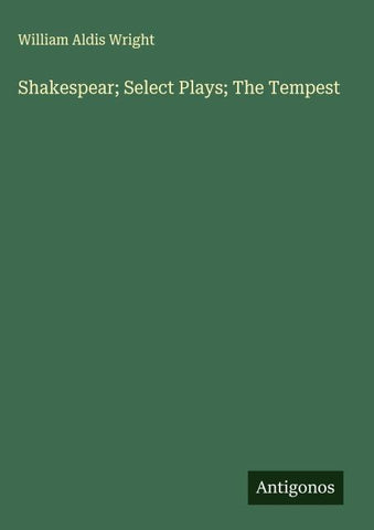 Shakespear; Select Plays; The Tempest