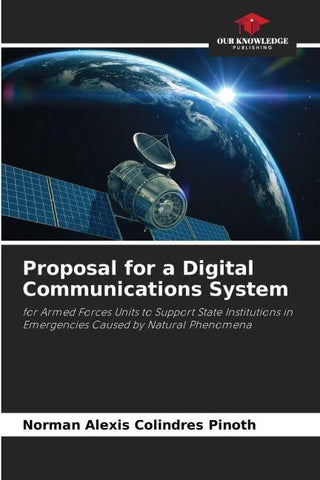 Proposal for a Digital Communications System