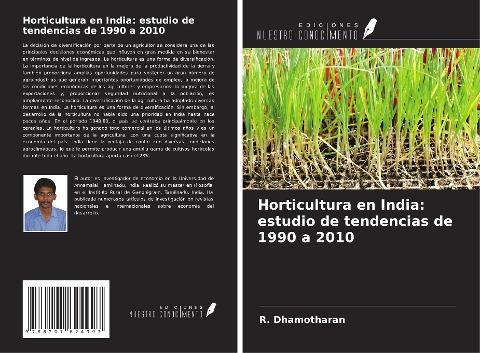Horticultura en India: estudio de tendencias de 1990 a 2010