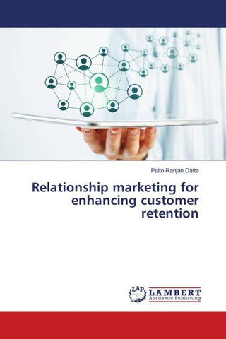 Relationship marketing for enhancing customer retention