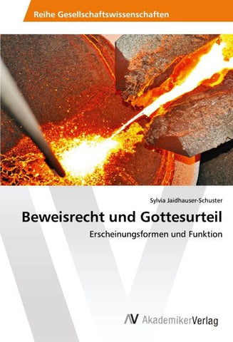Beweisrecht und Gottesurteil