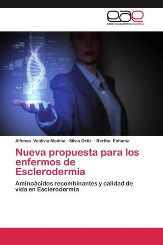 Nueva propuesta para los enfermos de Esclerodermia