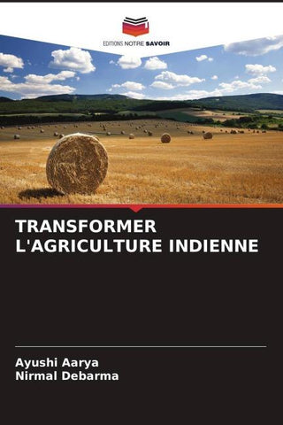 TRANSFORMER L'AGRICULTURE INDIENNE
