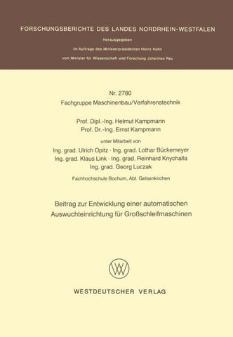 Beitrag zur Entwicklung einer automatischen Auswuchteinrichtung für Großschleifmaschinen