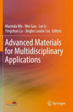 Advanced Materials for Multidisciplinary Applications