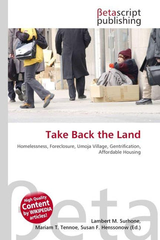 Take Back the Land