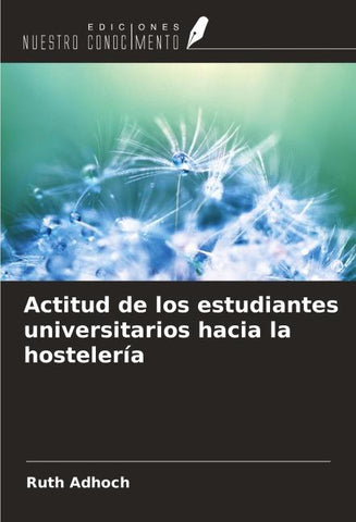 Actitud de los estudiantes universitarios hacia la hostelería