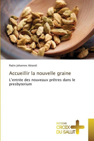 Accueillir la nouvelle graine