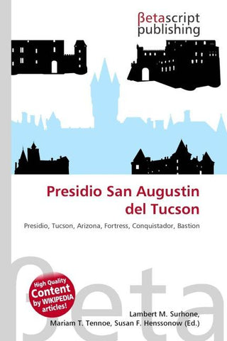 Presidio San Augustin del Tucson