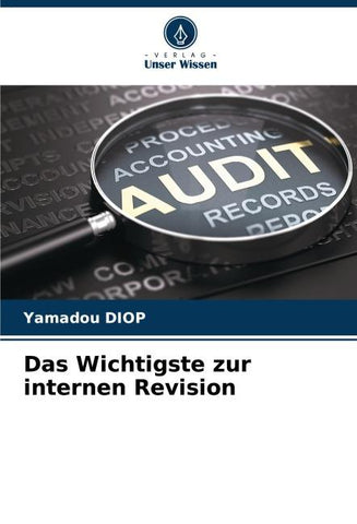 Das Wichtigste zur internen Revision