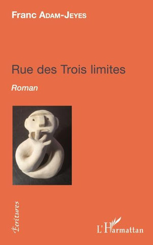 Rue des trois limites