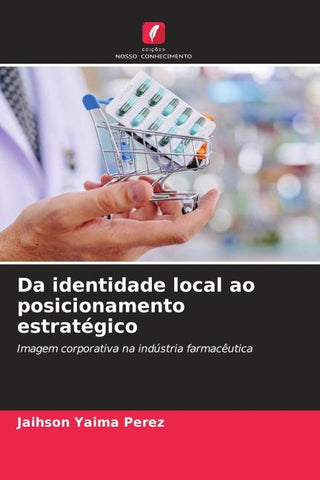 Da identidade local ao posicionamento estratégico