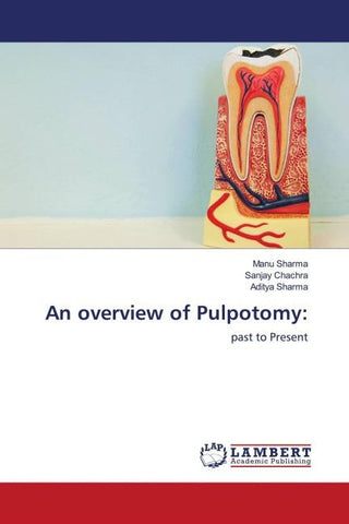 An overview of Pulpotomy: