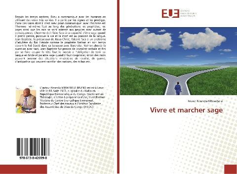 Vivre et marcher sage