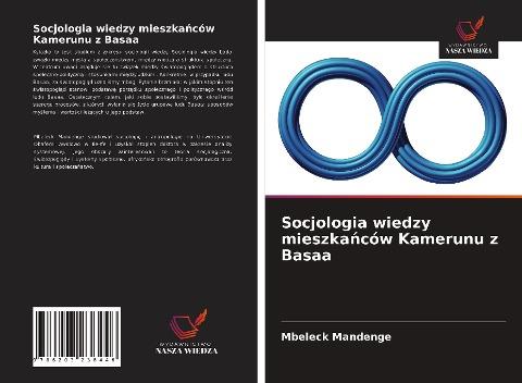 Socjologia wiedzy mieszka¿ców Kamerunu z Basaa