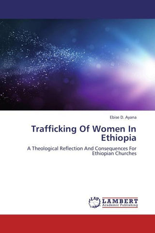 Trafficking Of Women In Ethiopia