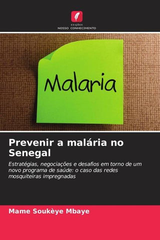 Prevenir a malária no Senegal