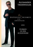 Depressionismus für Anfänger