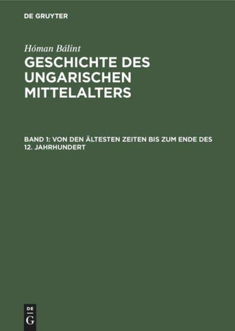 Von den ältesten Zeiten bis zum Ende des 12. Jahrhundert