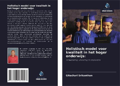 Holistisch model voor kwaliteit in het hoger onderwijs: