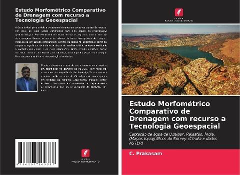 Estudo Morfométrico Comparativo de Drenagem com recurso a Tecnologia Geoespacial