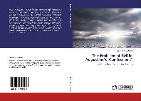 The Problem of Evil in Augustine's "Confessions"