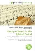 History of Music in the Biblical Period