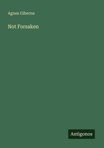Not Forsaken
