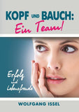 Kopf und Bauch: Ein Team!