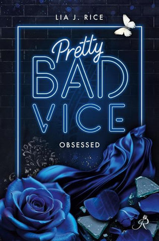 Pretty Bad Vice: Obsessed (Band 6)
