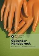 Gesunder Händedruck