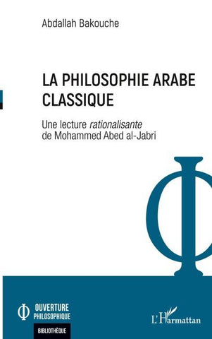 La philosophie arabe classique
