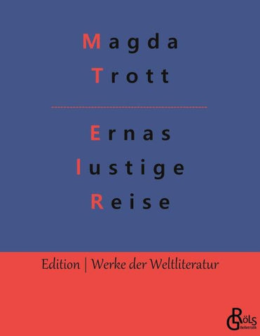 Ernas lustige Reise