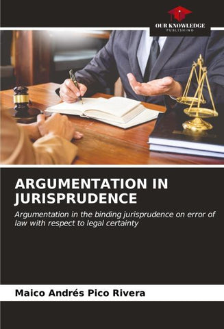 ARGUMENTATION IN JURISPRUDENCE