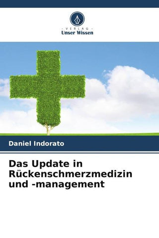 Das Update in Rückenschmerzmedizin und -management