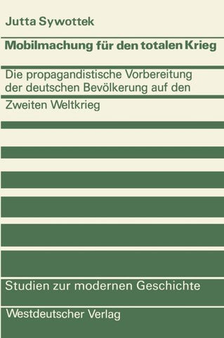Mobilmachung für den totalen Krieg