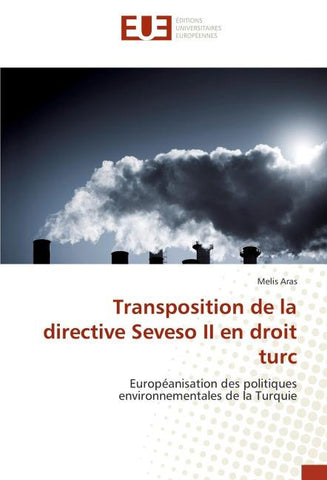 Transposition de la directive Seveso II en droit turc
