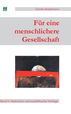 Für eine menschlichere Gesellschaft