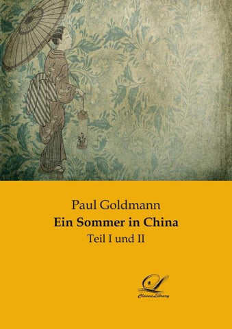 Ein Sommer in China