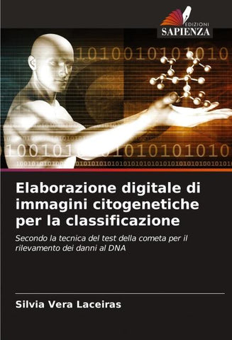 Elaborazione digitale di immagini citogenetiche per la classificazione
