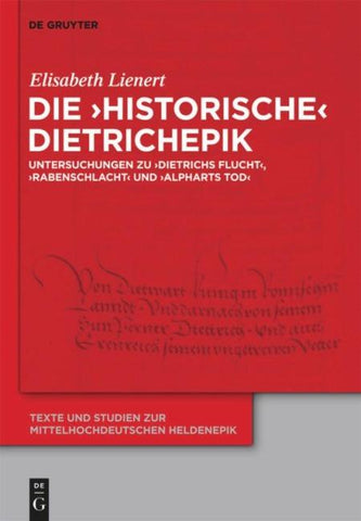 Die ‘historische’ Dietrichepik