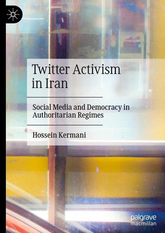 Twitter Activism in Iran