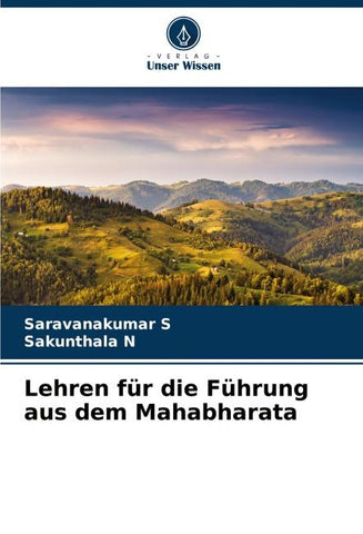 Lehren für die Führung aus dem Mahabharata