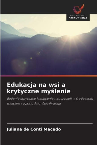 Edukacja na wsi a krytyczne my¿lenie