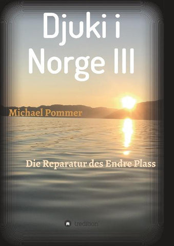 Djuki i Norge III